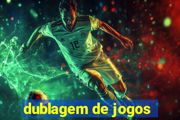 dublagem de jogos